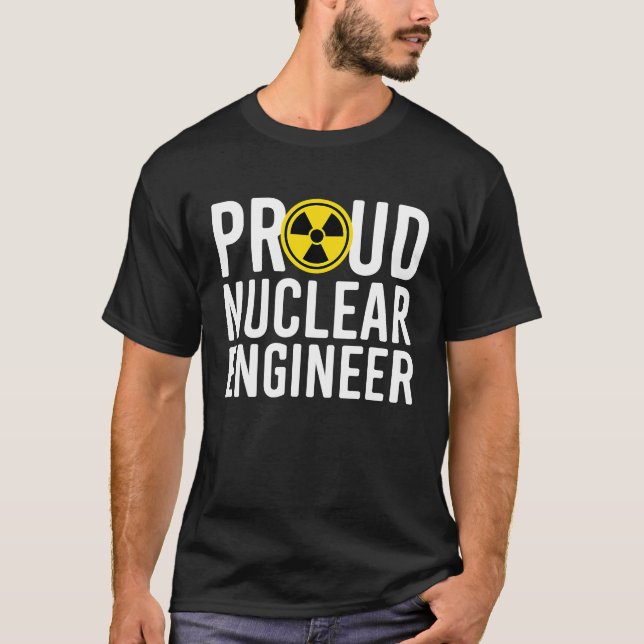 Camiseta Proud Nuclear Engineer Nuclear Engineer Graduation (Anverso)