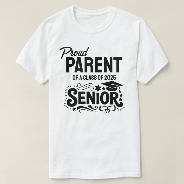 Camiseta Proud Parent of a Class of 2025 Senior (Diseño del anverso)