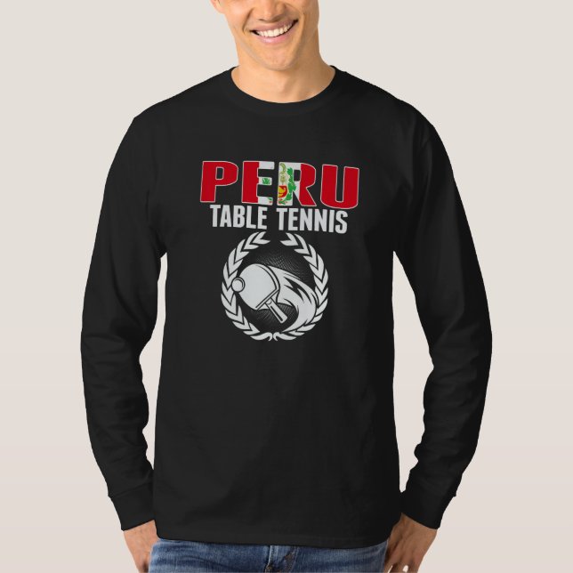 Camiseta Proud Peru Table Tennis  Peruvian Ping Pong Suppor (Anverso)