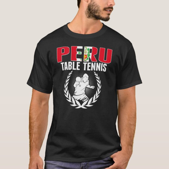 Camiseta Proud Peru Table Tennis  Peruvian Ping Pong Suppor (Anverso)