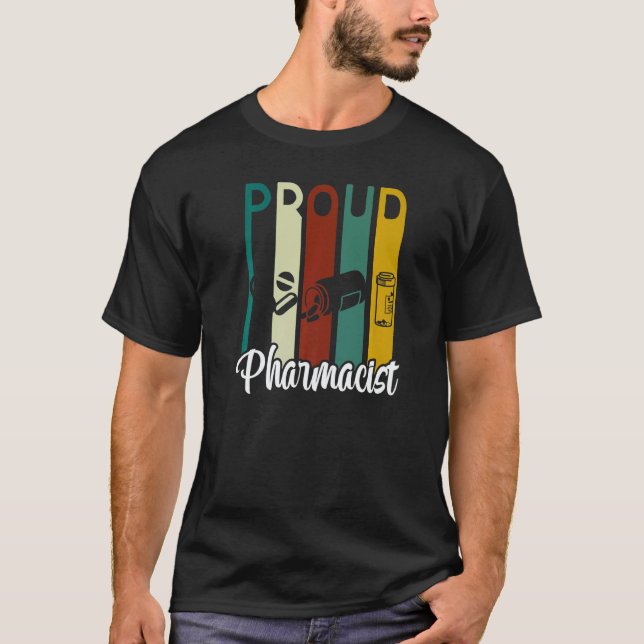 Camiseta Proud Pharmacist Apothecary Pharmacy Job Sayings (Anverso)
