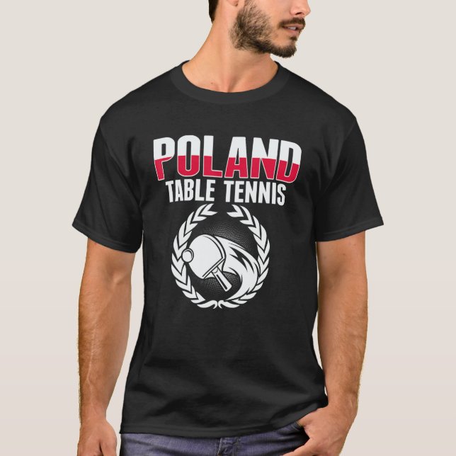 Camiseta Proud Poland Table Tennis   Polish Ping Pong Suppo (Anverso)