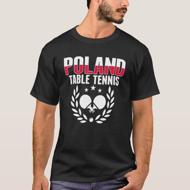 Camiseta Proud Poland Table Tennis  Polish Ping Pong Suppor (Anverso)