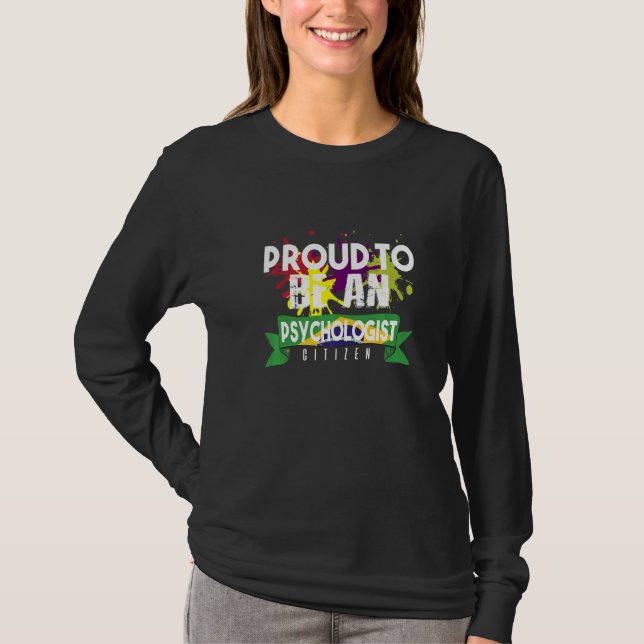 Camiseta Proud psychologist citizen Profession career worke (Anverso)