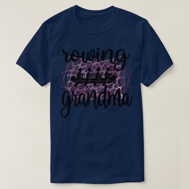 Camiseta Proud Rowing Grandma Rowing Grandmother Of A Rower (Diseño del anverso)