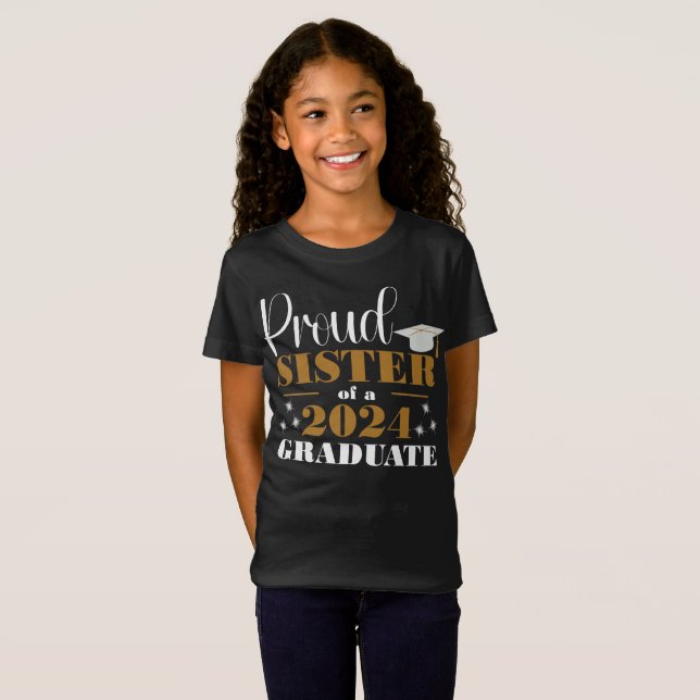 Camiseta Proud Sister of a Graduate  (Anverso completo)