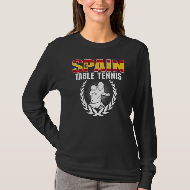 Camiseta Proud Spain Table Tennis  Spanish Ping Pong Suppor (Anverso)