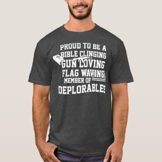 Camiseta Proud To Be A Bible Clinging Gun Loving American F