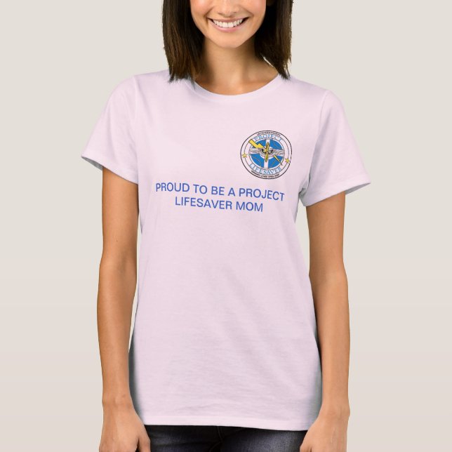 Camiseta Proud to be a Project Lifesaver Mom (Anverso)