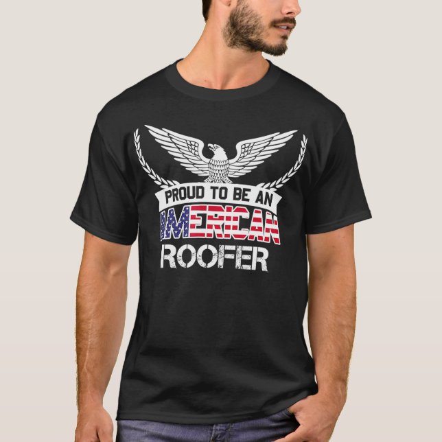 Camiseta Proud To Be An American Roofer  (Anverso)