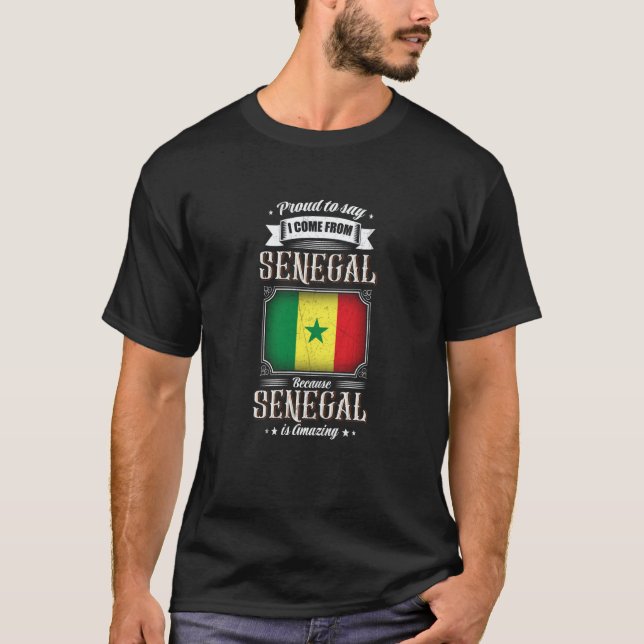 Camiseta Proud to say I come from Senegal (Anverso)