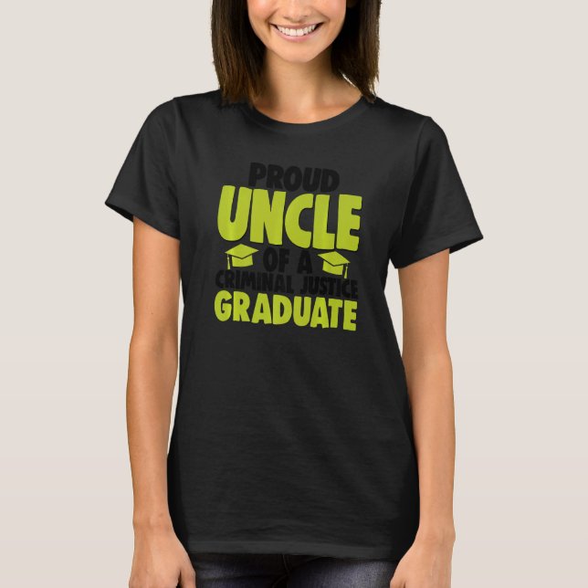 Camiseta Proud Uncle Of Criminal Justice Graduate Court Leg (Anverso)