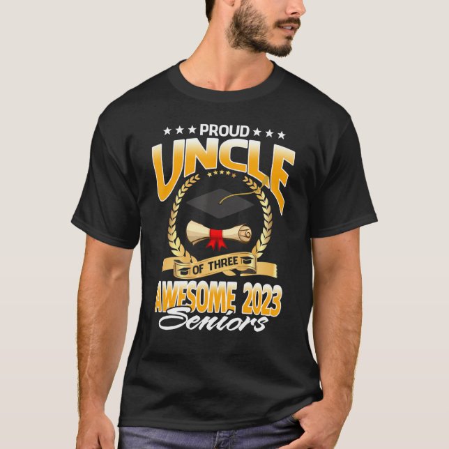 Camiseta Proud Uncle Of Three Awesome 2023 Seniors (Anverso)