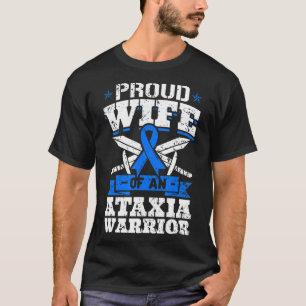 Camiseta Proud Wife Of An Ataxia Warrior Blue Awareness Rib