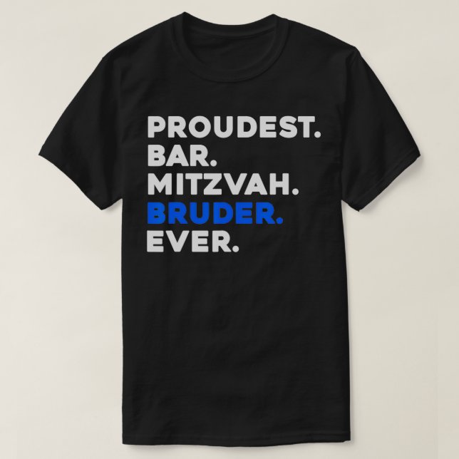 Camiseta PROUDEST BAR MITZVAH BRUDER EVER Jewish BOY Celebr (Diseño del anverso)