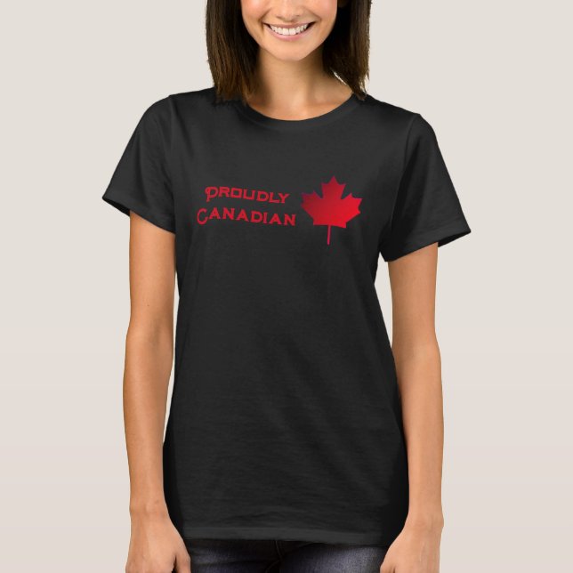 Camiseta Proudly Canadian. Maple Leaf. T-Shirt (Anverso)