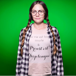 Camiseta Proust est trop long