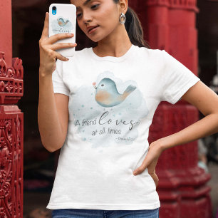 Camiseta Prov 17:17 - A Friend Ama en todo momento