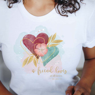 Camiseta Prov 17:17 Corazones - A Friend Loves