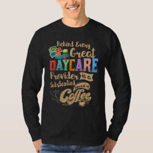 Camiseta Proveedor de cuidado infantil Docente de guardería