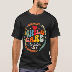 Camiseta Proveedor de cuidado infantil Equipo de cuidado di
