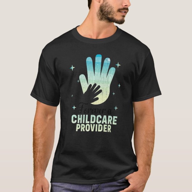 Camiseta Proveedor de cuidado infantil para siempre  Profes (Anverso)