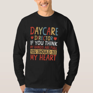 Camiseta Proveedor de guardería corazón Directora de guarde