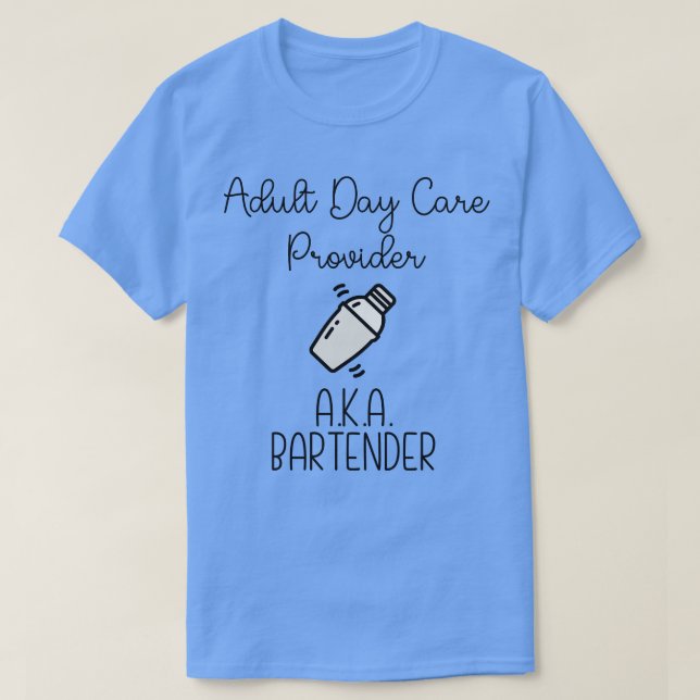 Camiseta Proveedor del Día del Adulto e, alias Bartender (Diseño del anverso)