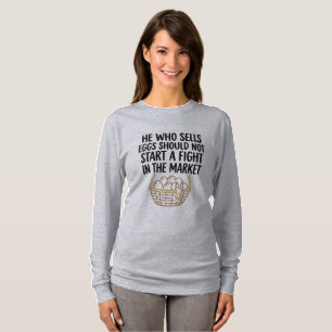 Camiseta Proverbio del Vendedor de Huevos Divertido