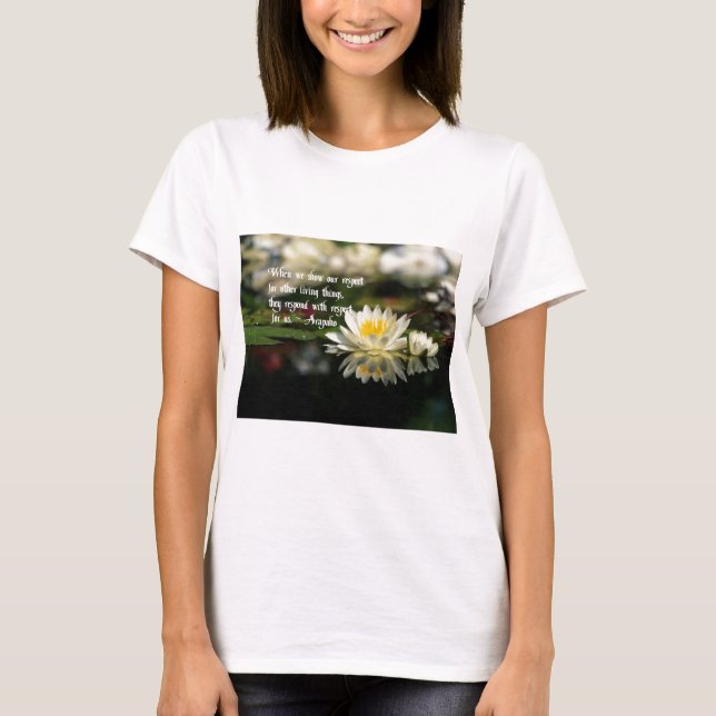 Camiseta Proverbio indio americano, respecto (Anverso)