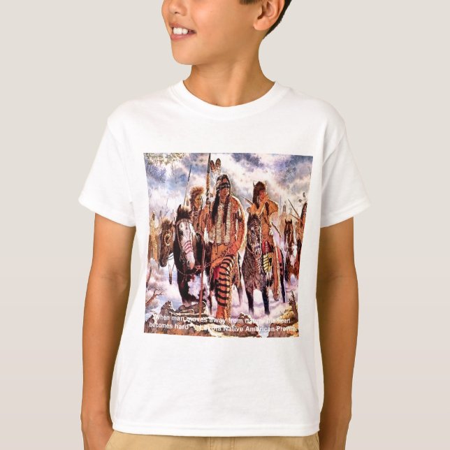 Camiseta Proverbio natural de los nativos de Lakota (Anverso)