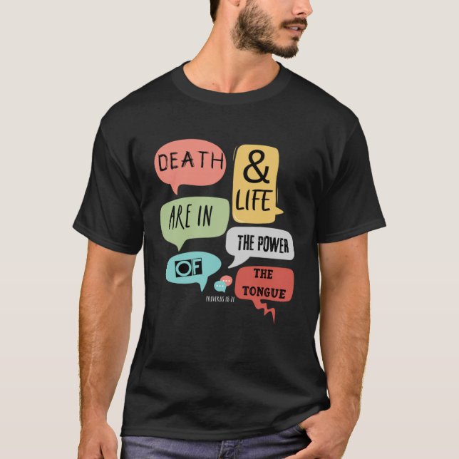 Camiseta Proverbios 1821 Muerte El Poder De Vida De La Bibl (Anverso)