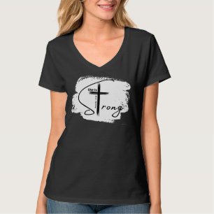 Camiseta Proverbios 3125 Ella es una fuerte Biblia de la Ig