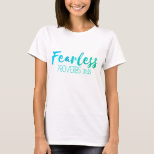 Camiseta Proverbios 31:25 (SIN MIEDO)