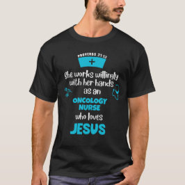 Camiseta Proverbios 31 ENFERMERA DE ONCOLOGÍA CRISTIANA