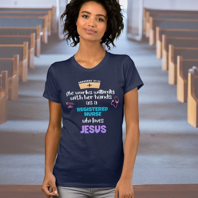Camiseta Proverbios 31 ENFERMERA REGISTRADA CRISTIANA (Stylish T-shirt for Christian registered nurses with text based on Proverbs 31:13)