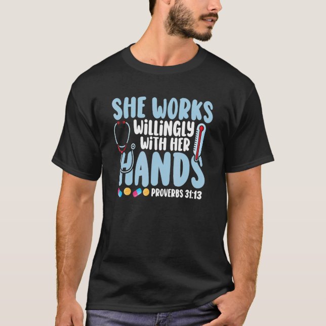 Camiseta Proverbs 31 She Works Willingly With Her Hands Nur (Anverso)