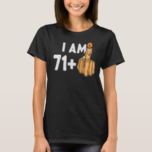 Camiseta Provocativo del 71+1 Dedo Medio 72 cumpleaños