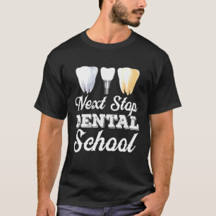 Camiseta Próxima parada Escuela Dental Futuro Higienista De