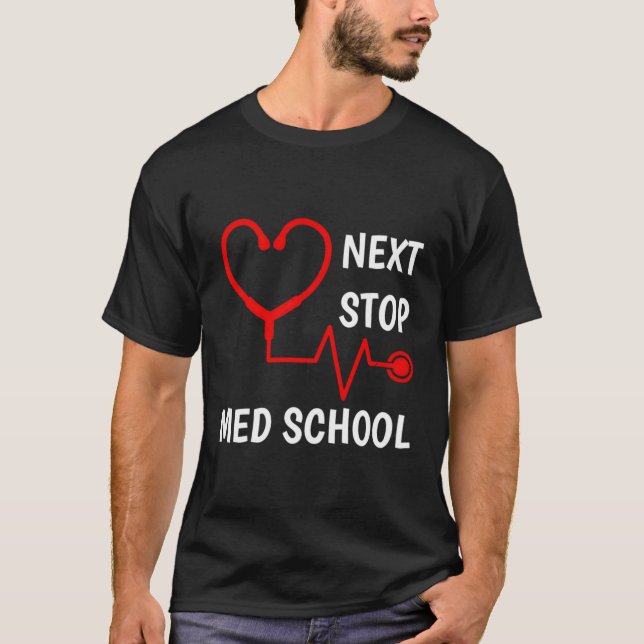 Camiseta Próxima Parada Escuela Médica Med School Estudiant (Anverso)