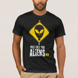 Camiseta Próxima salida para Alienígenas