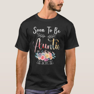 Camiseta Próximamente La Tía 2023 Embarazo De Tía Floral An