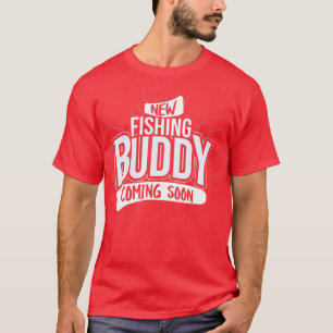 Camiseta Próximamente se acerca el nuevo Buddy de Pesca, el