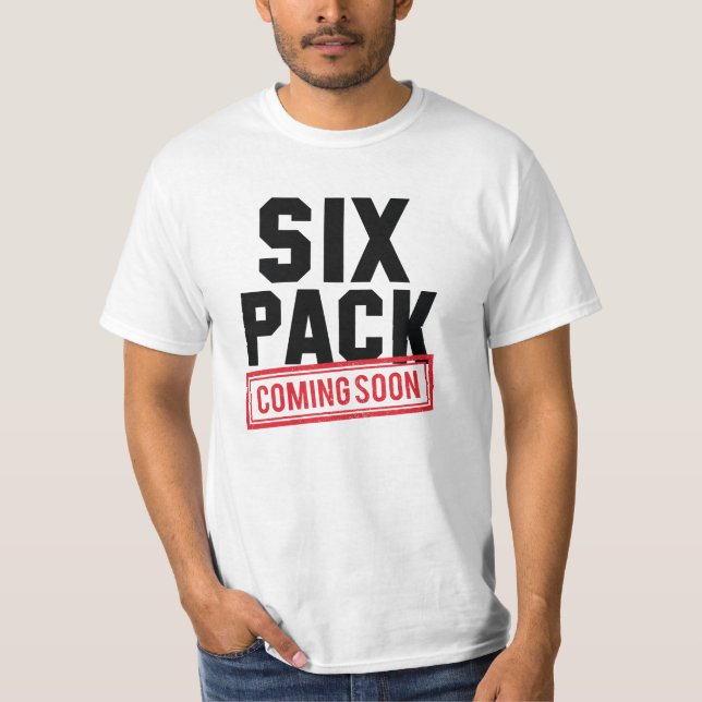 Camiseta Próximamente se acerca el paquete de seis (Anverso)