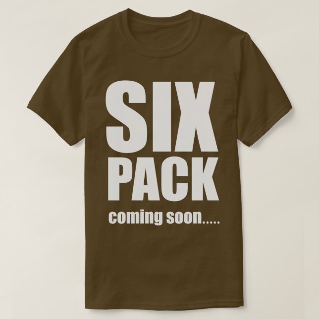 Camiseta Próximamente se acerca el paquete de seis (Diseño del anverso)