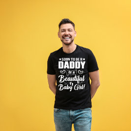 Camiseta Próximamente un papi de una bella bebé