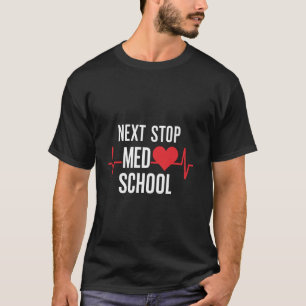 Camiseta Próximo diseño de escuela Med para futuros servici