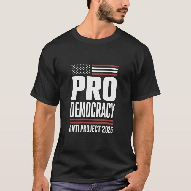 Camiseta Proyecto anti democracia 2025 Trump 2025 (Anverso)