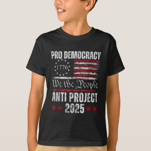 Camiseta Proyecto Anti-Democracia Pro Proyecto 2025 Stop 20