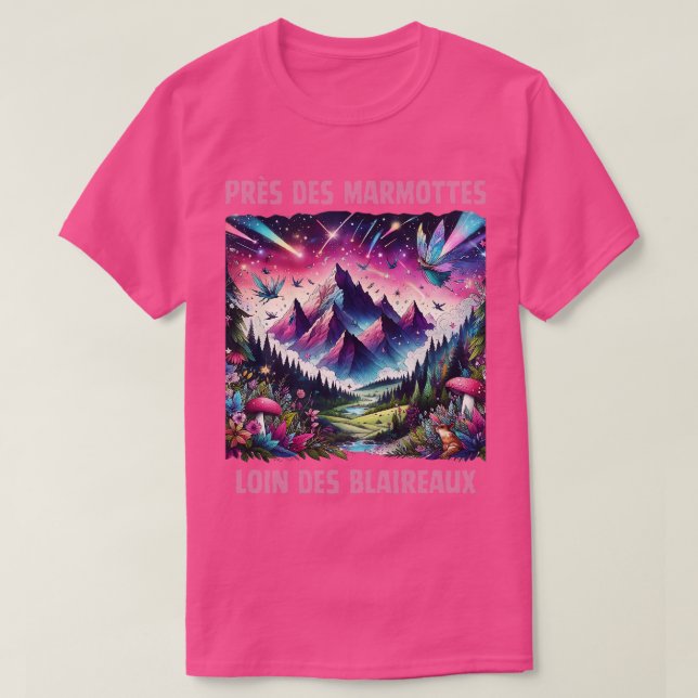 Camiseta Prs des marmottes loin des blaireau Citation Fort (Diseño del anverso)